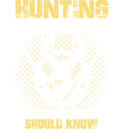 Hunting design 102
